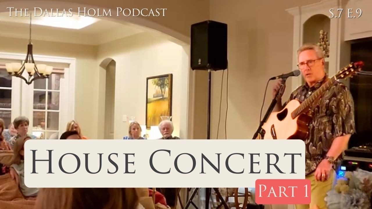 Dallas Holm Intimate House Concert Part 1