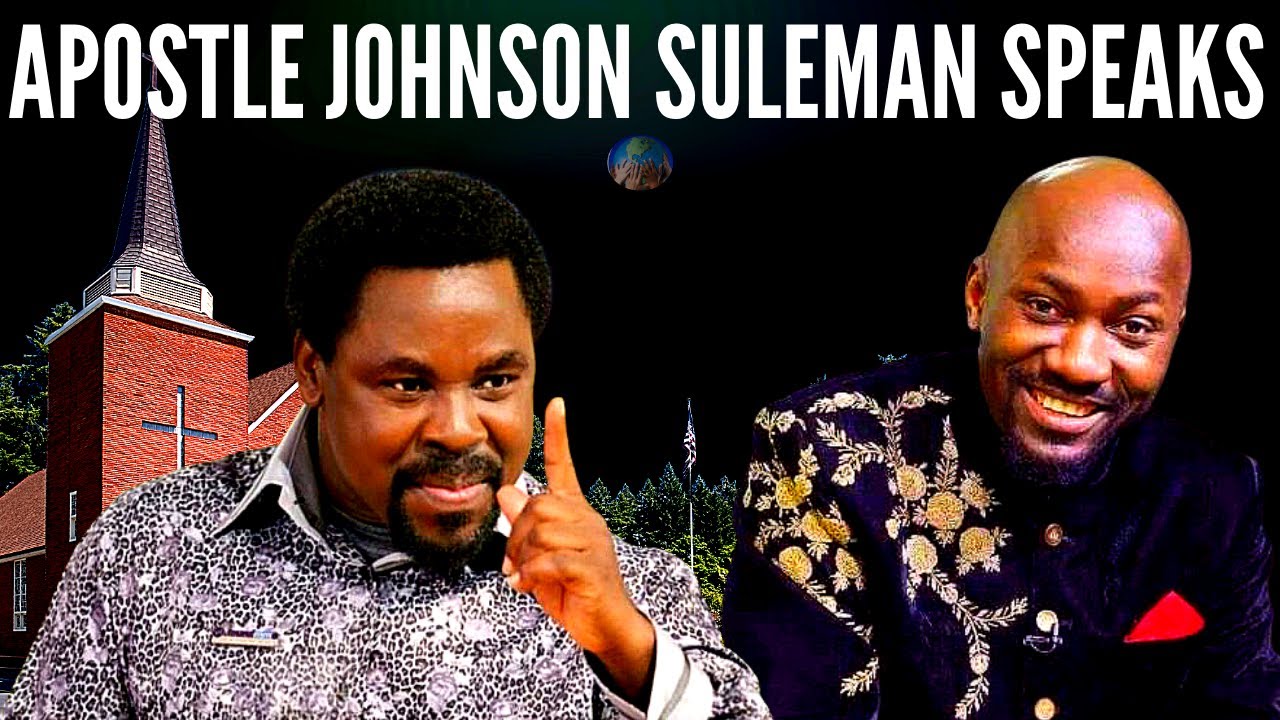 APOSTLE JOHNSON SULEMAN FINALLY SPEAKS OUT ON PROPHET T.B JOSHUA'S DEATH, ADVISES PASTORS