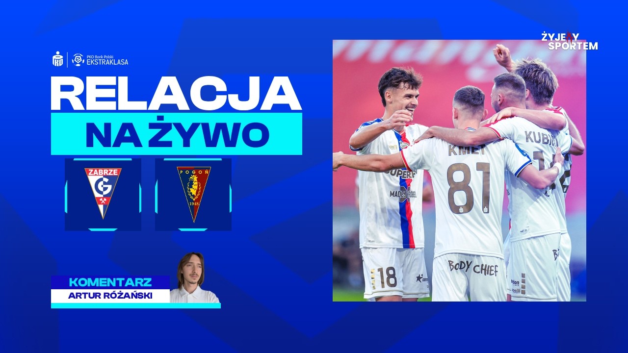 Górnik Zabrze - Pogoń Szczecin | MECZ NA ŻYWO | PKO BP Ekstraklasa 22. kolejka RELACJA LIVE WYNIK
