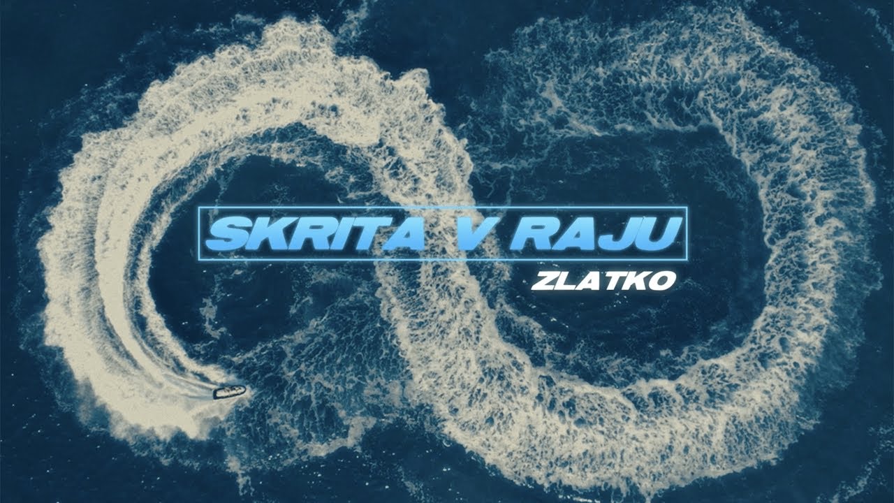 Zlatko - SKRITA V RAJU