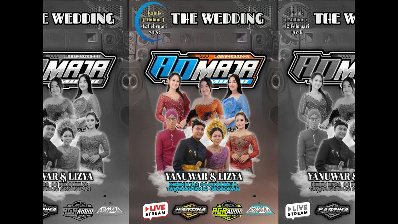 🔴LIVE STREAMING ADMAJA MUSIC | WEDDING PARTY YANUWAR & LIZYA | 12 FEBRUARI 2026 | AGR AUDIO