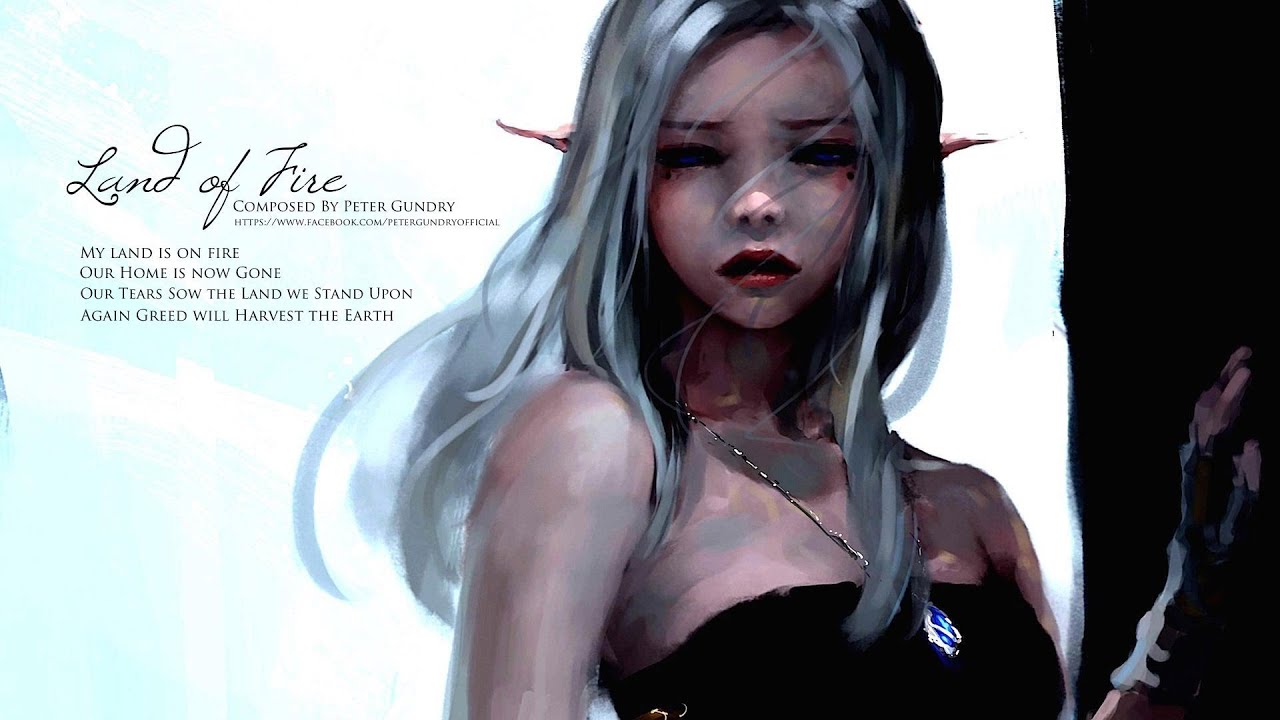 Land of Fire - Sad Elven Music | Epic Emotional