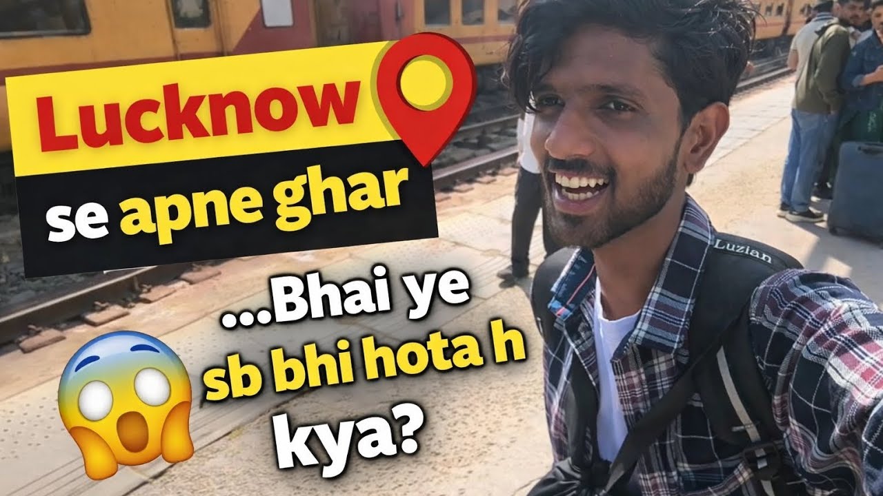 Lucknow se ghar tk ka safar kesaa raha mera aap sb bhi dekh sakte ho 😲🧐😱🫡 #youtube #fullvlog #india 