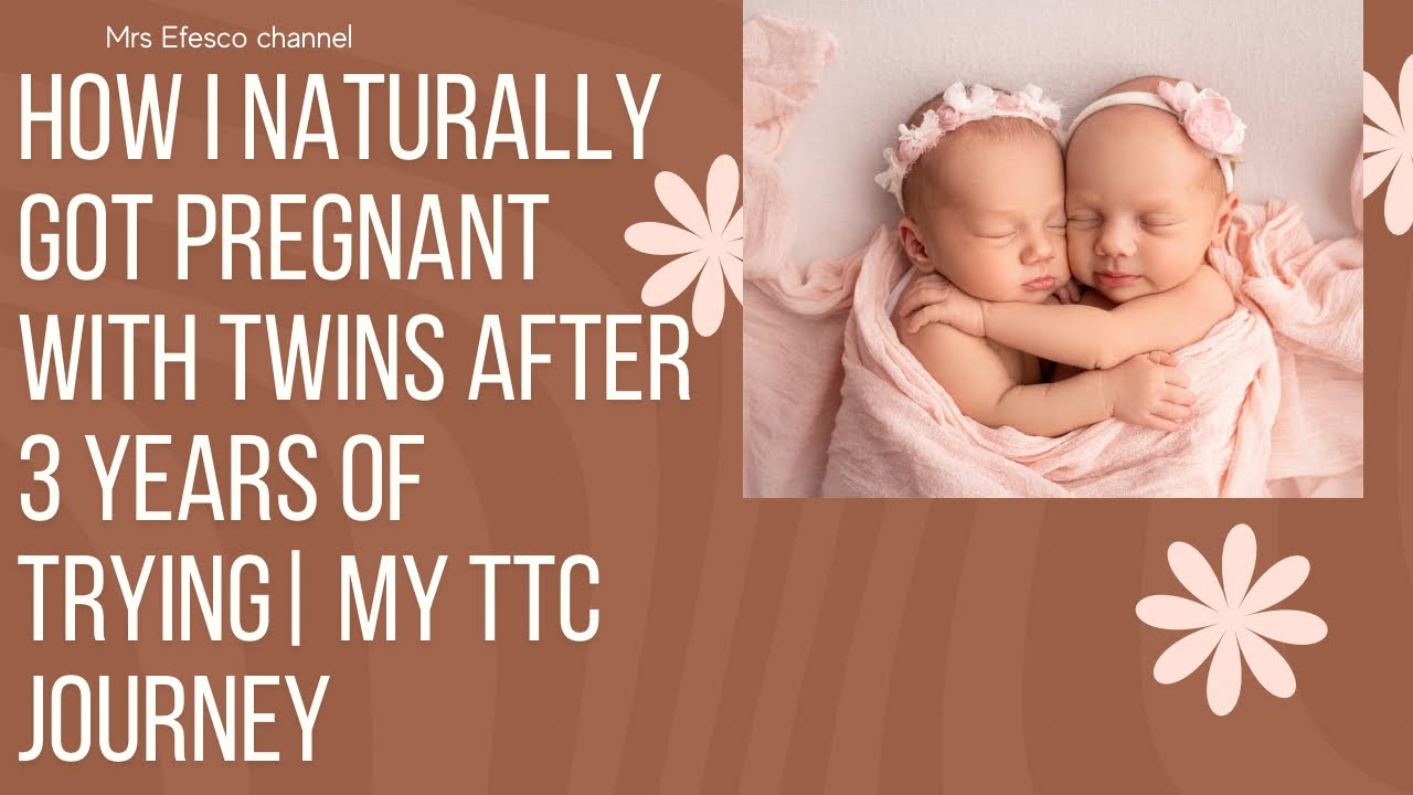 How I naturally got pregnant with twins after trying for 3 years