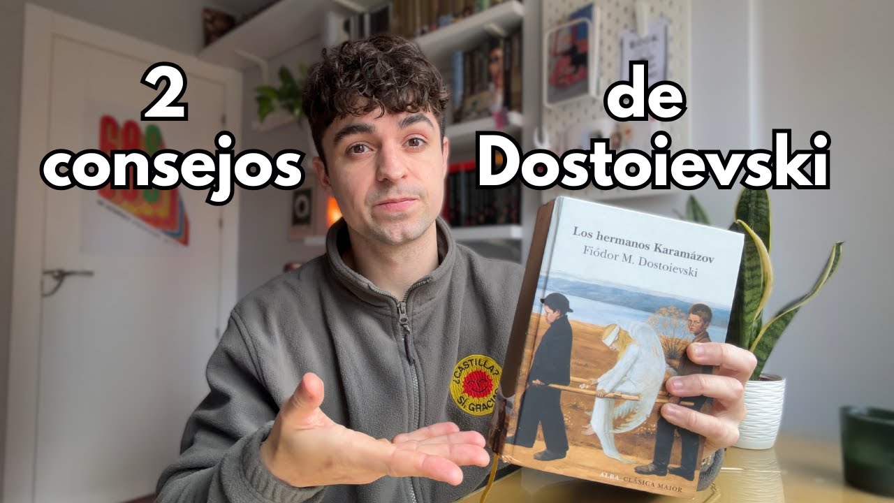 CÓMO SER MEJOR PERSONA SEGÚN DOSTOIEVSKI