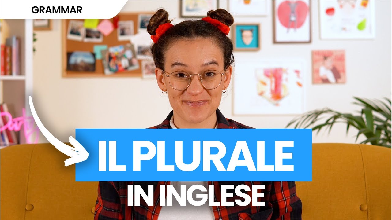 Plurale in inglese | Regole, irregolarità e schema dei sostantivi