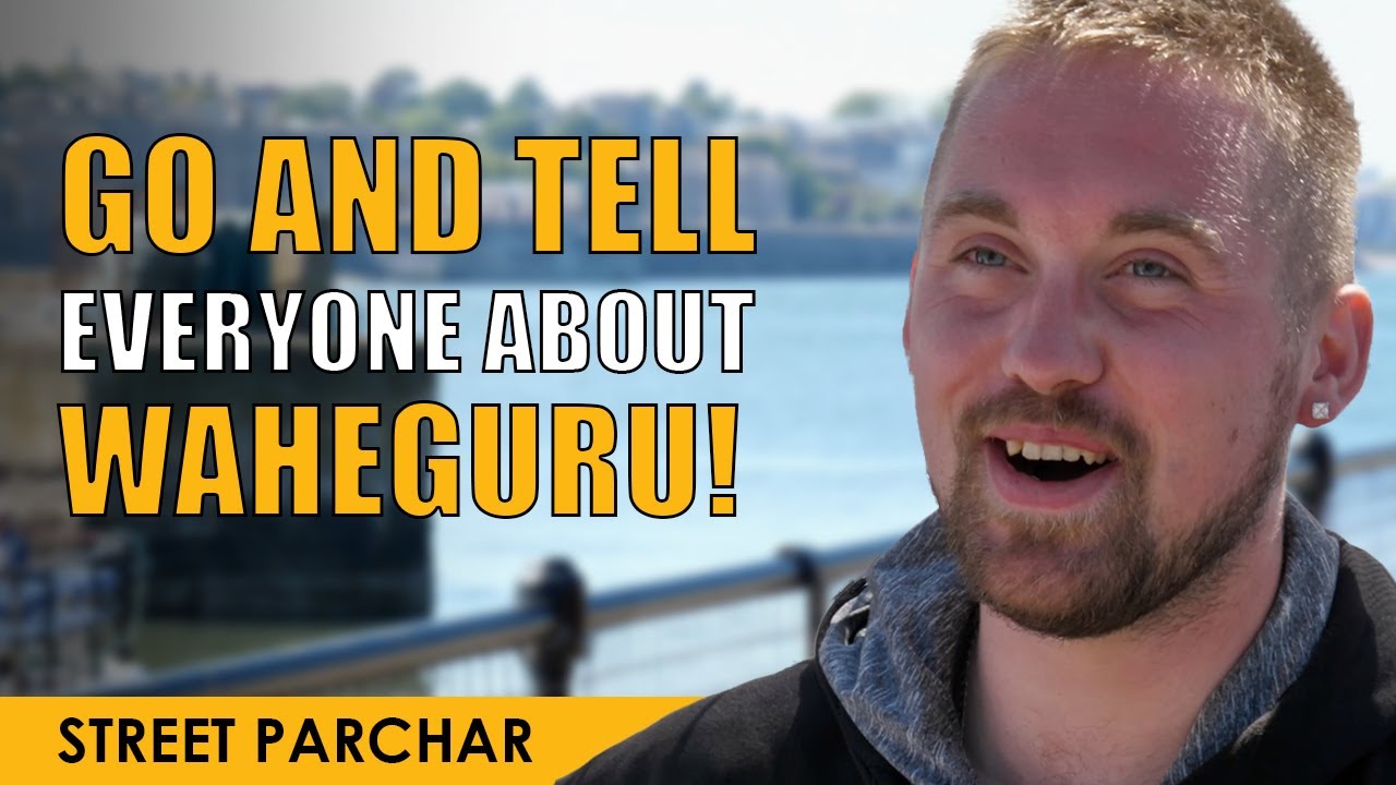 An Alcoholic experiences Waheguru Simran Meditation FOR THE FIRST TIME! | Street Parchar