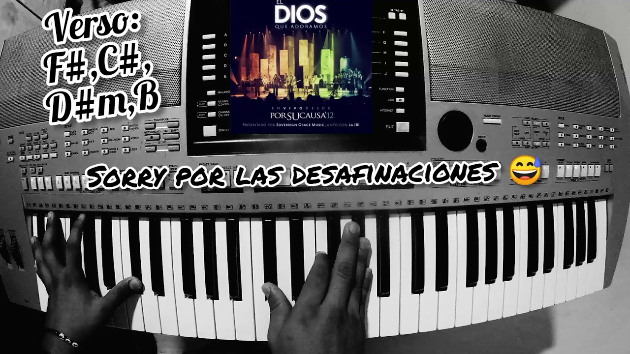 El Dios Que Adoramos - IBI (F#/110) Tutorial 🎹