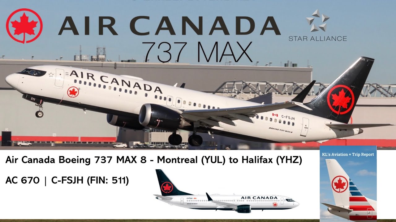 Trip Report - Air Canada Boeing 737 MAX 8 - Montreal (YUL) to Halifax (YHZ)