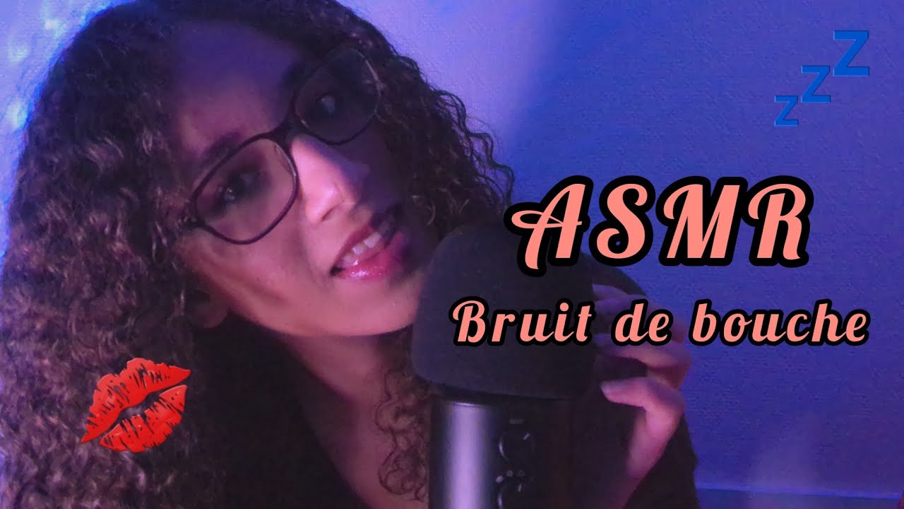 ASMR | BRUIT DE BOUCHE INTENSE💋