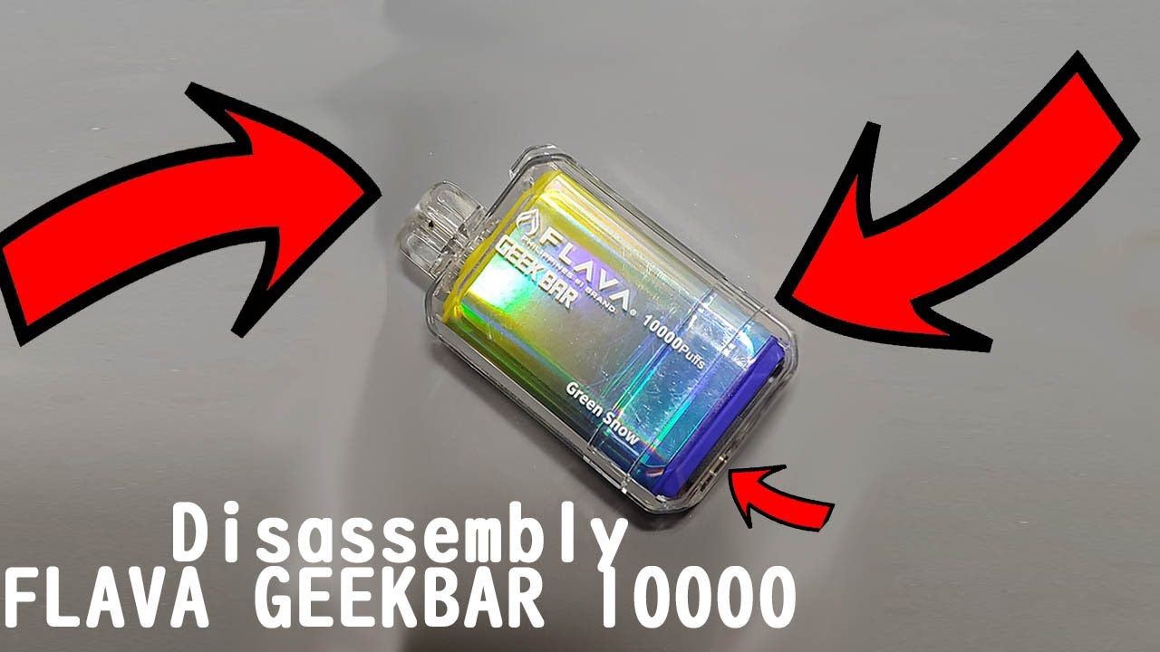 DISASSEMBLY: FLAVA GEEKBAR 10000