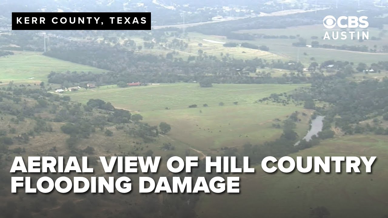 WATCH LIVE: Aerial view of Hill Country days after devastating floods