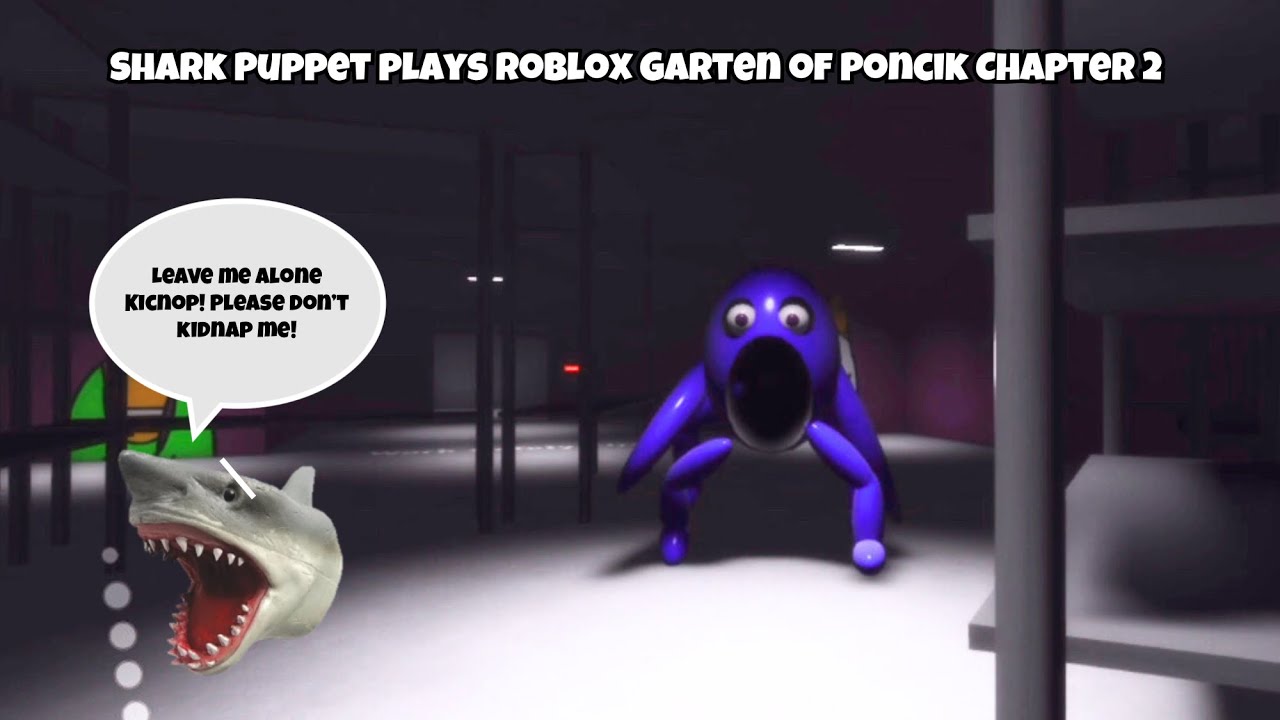 SB Movie: Shark Puppet plays Roblox Garten of Poncik Chapter 2!