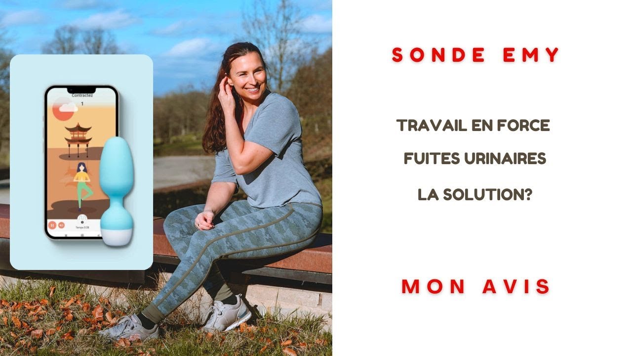 Musculation du périnée avec accessoire: je teste la sonde Emy.