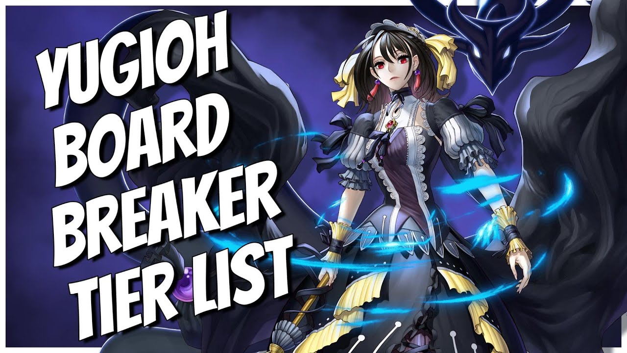 Yugioh│Board Breaker│Tier List│#yugioh #yugiohcommunity #yugiohcards #yugiohmasterduel #tcg