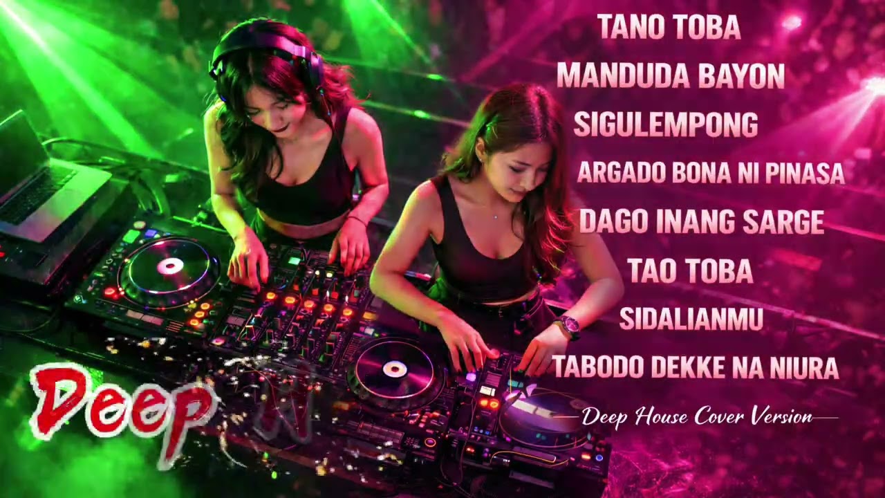 LAGU BATAK DEEP HOUSE FULL NONSTOP 