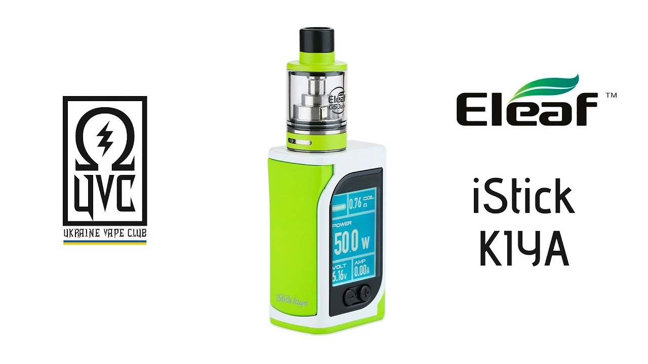Eleaf iStick KIYA REVIEW Обзор &Omega;ϟ UkraineVapeClub ϟ&Omega;