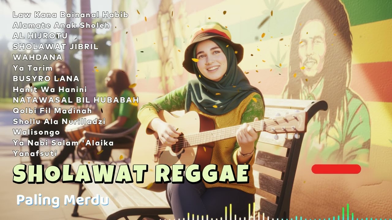 🌙 🎶SHOLAWAT REGGAE PALING ASYIK 2026 Bikin Hati Tenang & Jiwa Happy 😢