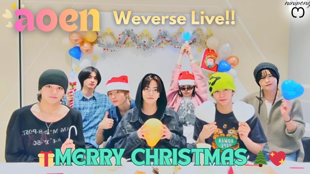 [ENG SUB] AOEN WEVERSE LIVE 🎄🎁🥰 (12.25.25) MERRY CHRISTMAS 🎄#weverselive #weverse #aoen