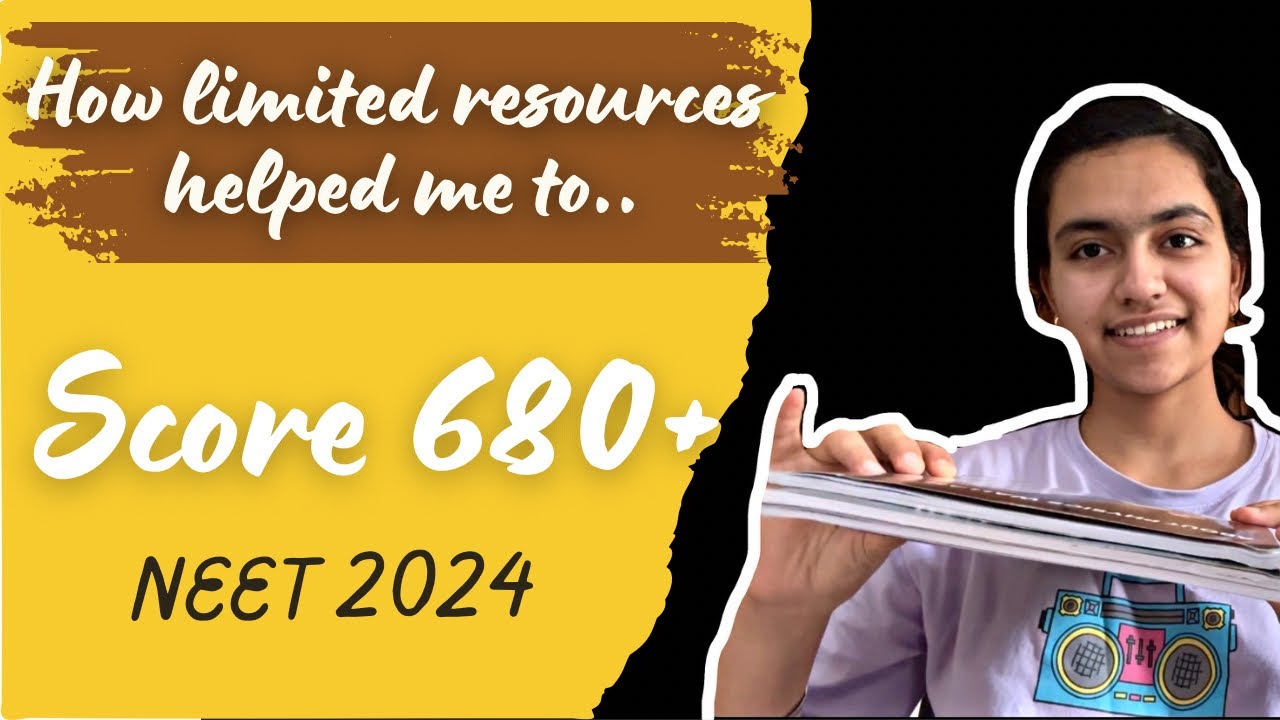 How these limited resources helped me to score 680+ in Neet 2024| Must watch video for neet 2025|