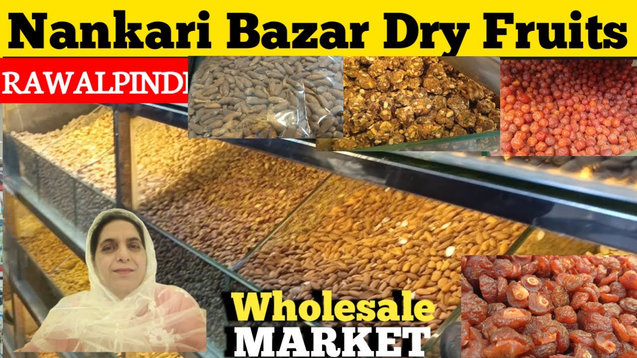 Nankari Bazar Rawalpindi Dry Fruits Wholesale Prices 2025 | Raja Bazar Market | Wholesale