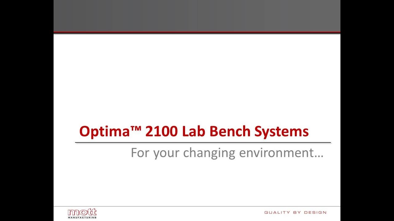 Optima™ 2100 Series Laboratory Bench System