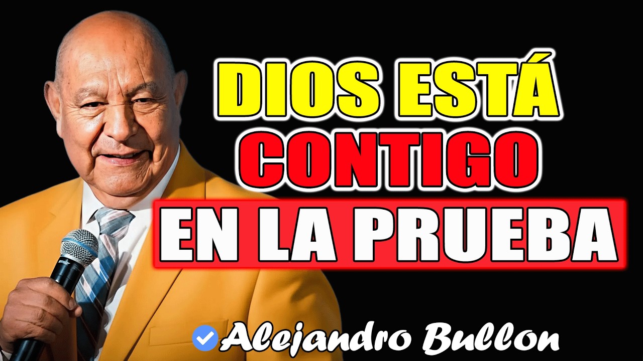Dios Nunca Te Abandona en los Momentos Difíciles - Pr Bullón 2026