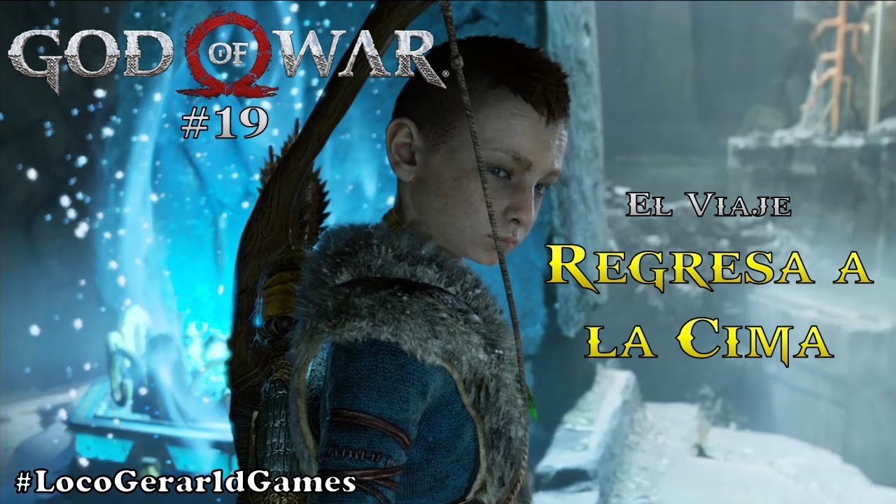 GOD OF WAR #19 | REGRESA A LA CIMA