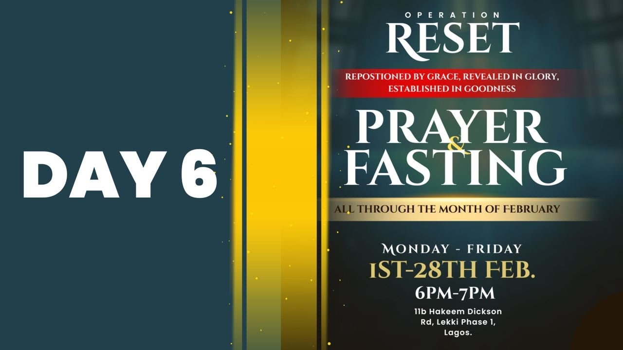 DAY 6 | PRAYER AND FASTING | 06-02-2026