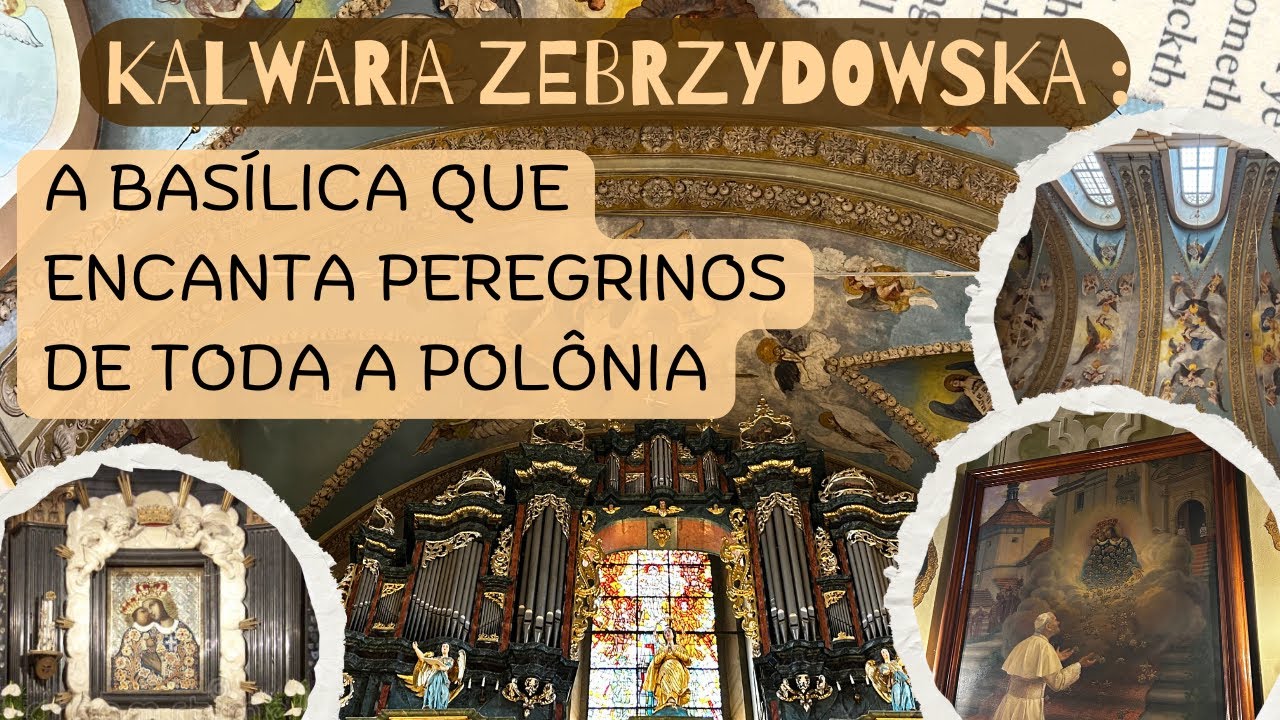 Entre montanhas e Orações | Visitando a Basílica de Kalwaria Zebrzydowska, Polônia