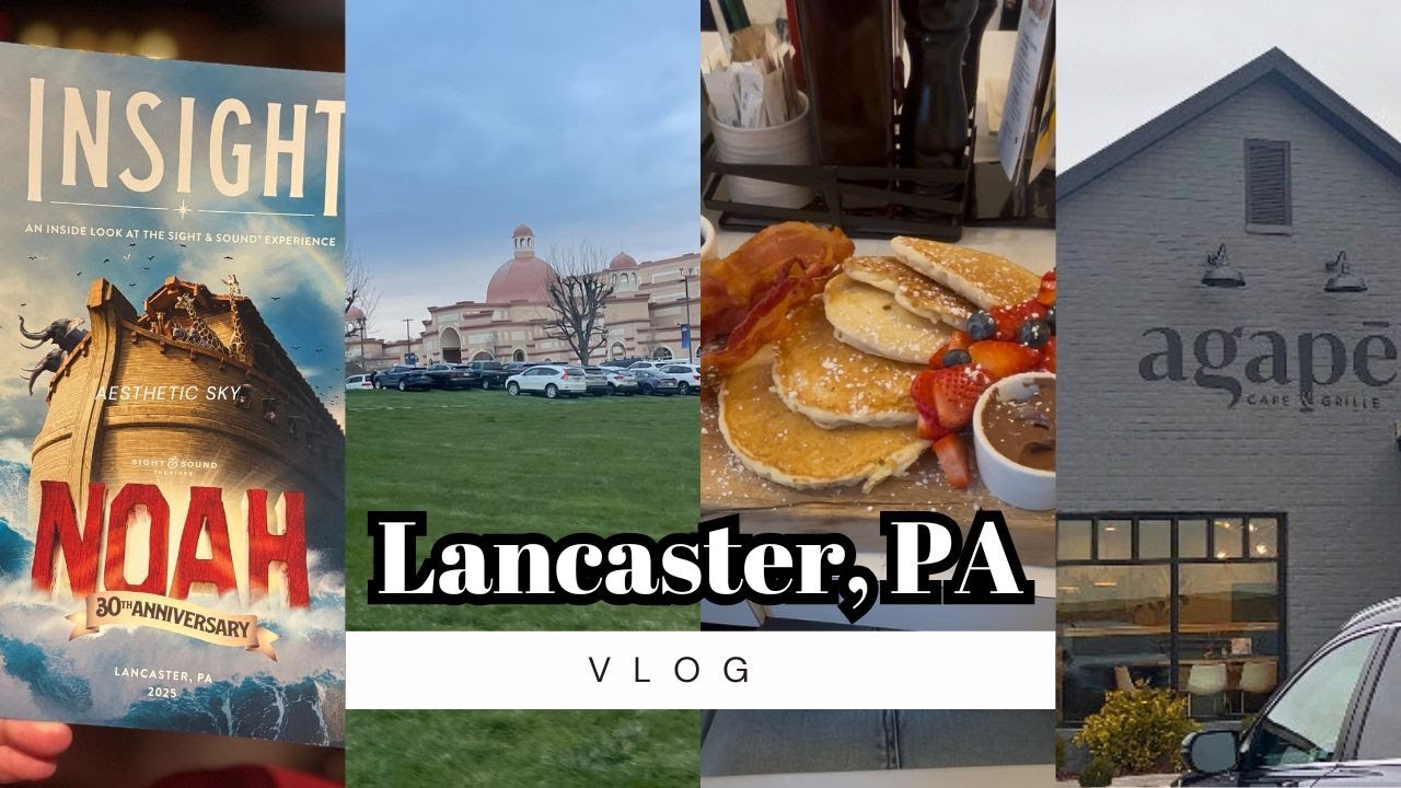 Lancaster Pennsylvania Vlog | Sight & Sound - Noah