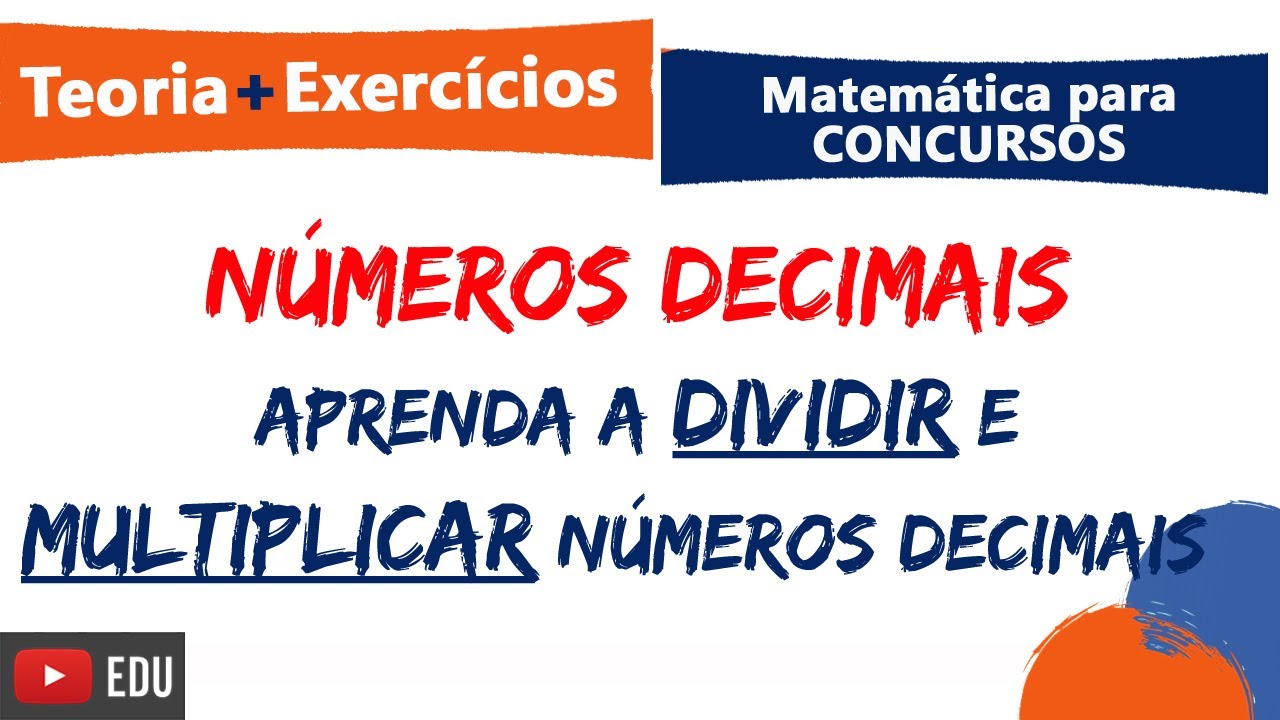 NÚMEROS DECIMAIS :: Como dividir números decimais :: Teoria e Questões :: Matemática para concursos