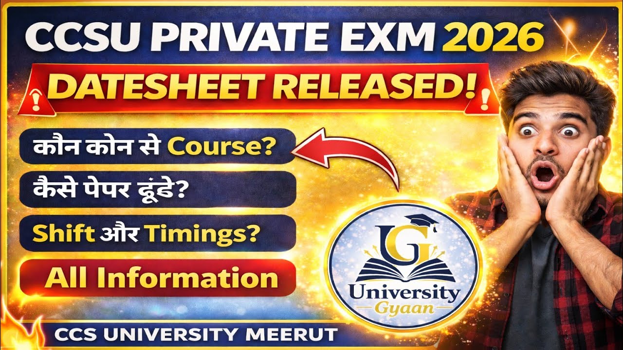CCSU Private Exam 2026 Datesheet Released 🔥 | Course, Paper, Shift & Timings | All Information