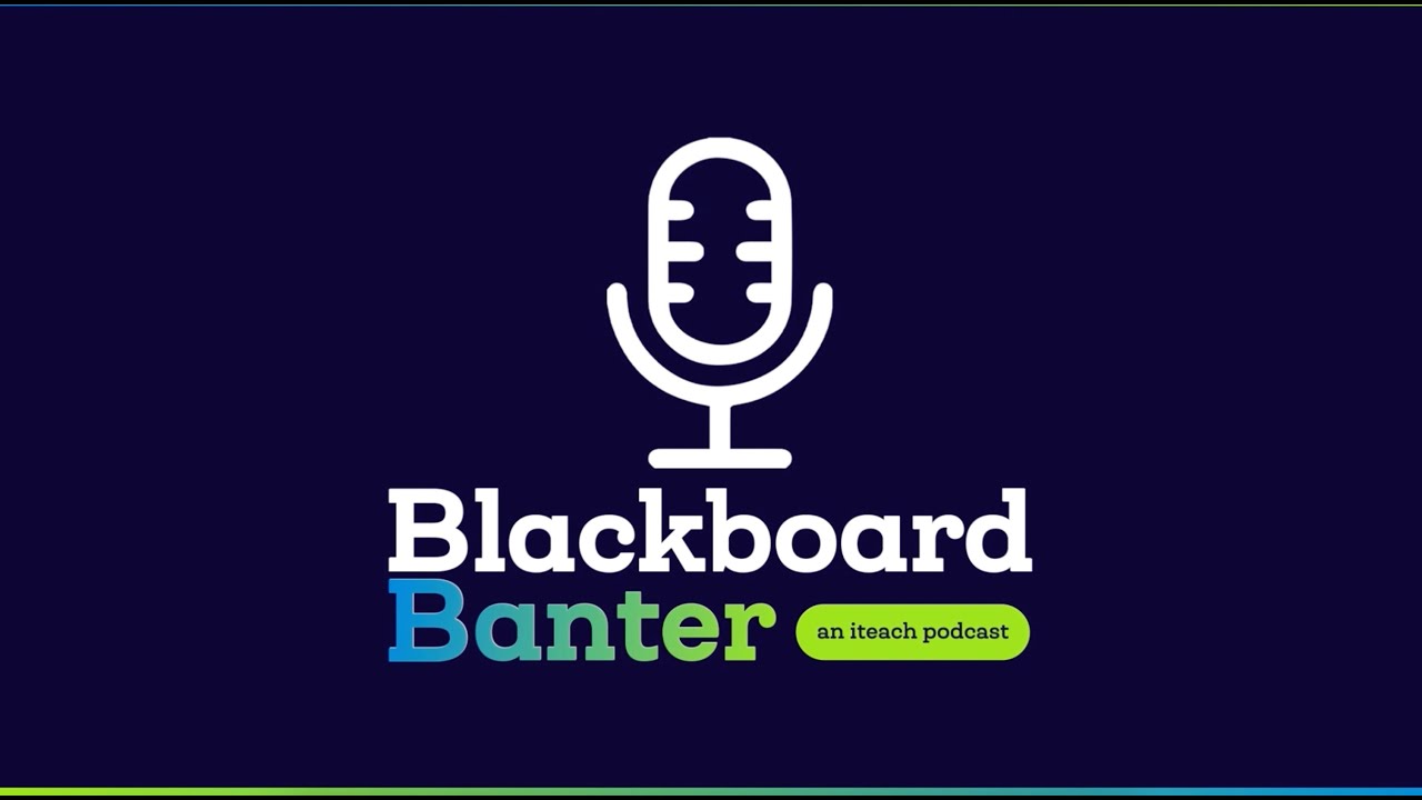 Blackboard Banter: Episode 4 (an iteach Podcast) - Popular Teacher Certification Questions