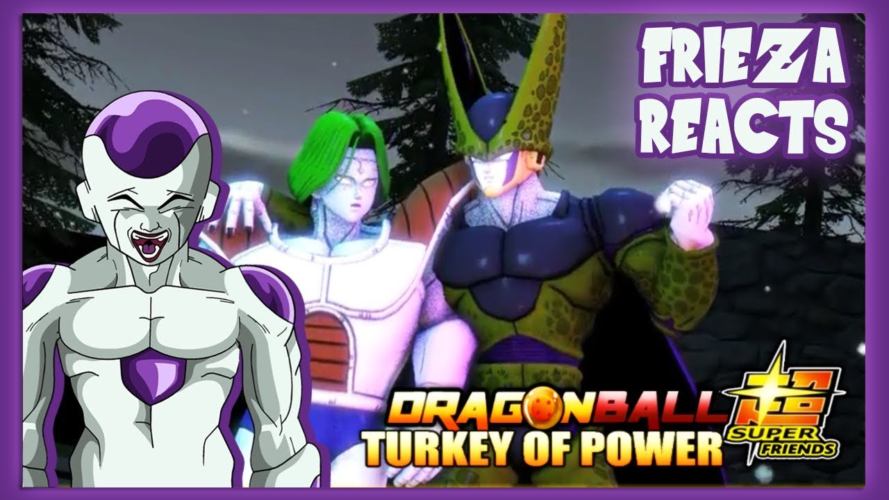 FRIEZA REACTS TO THE TURKEY OF POWER!