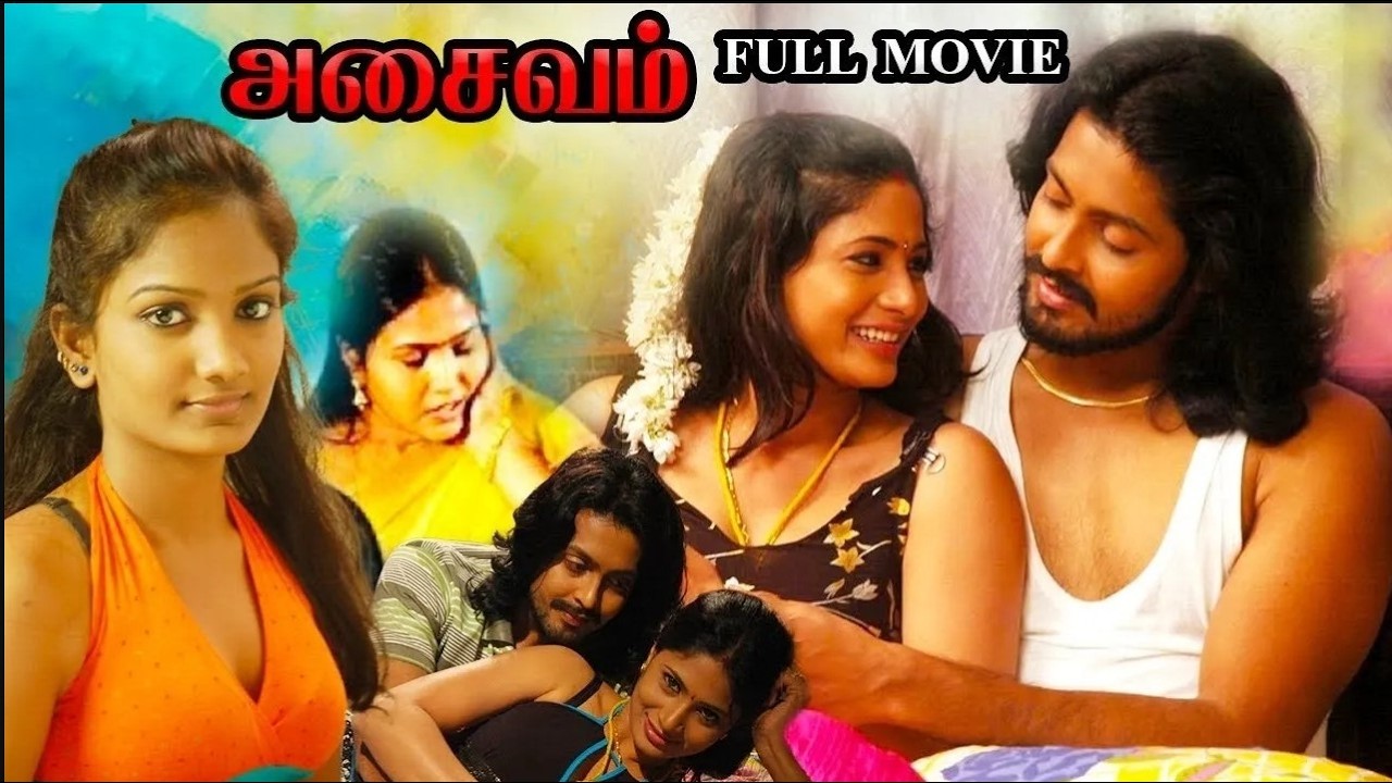 Asaivam Full Movie | Tamil Super Hit Movies | Tamil Full Movies | Tamil Romantic Movies
