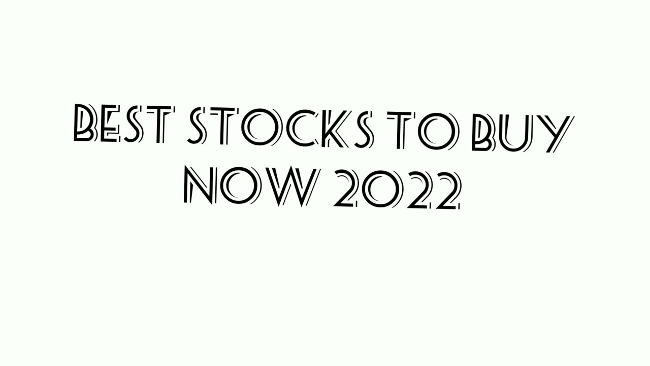 best stocks  to buy 2022 # stock market