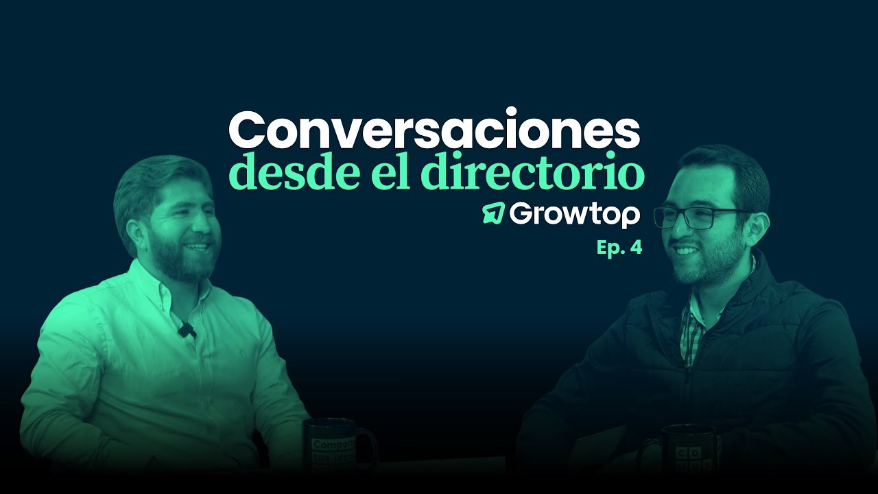 El Secreto de un Director Comercial para Liderar Equipos de Venta | Alexander Mart&iacute;nez | Growtop Ep4