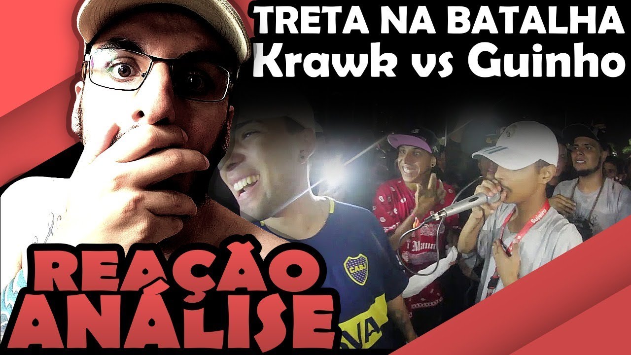 Treta Na Batalha!!! Krawk Vs Guinho [Rea&ccedil;&atilde;o/ An&aacute;lise]