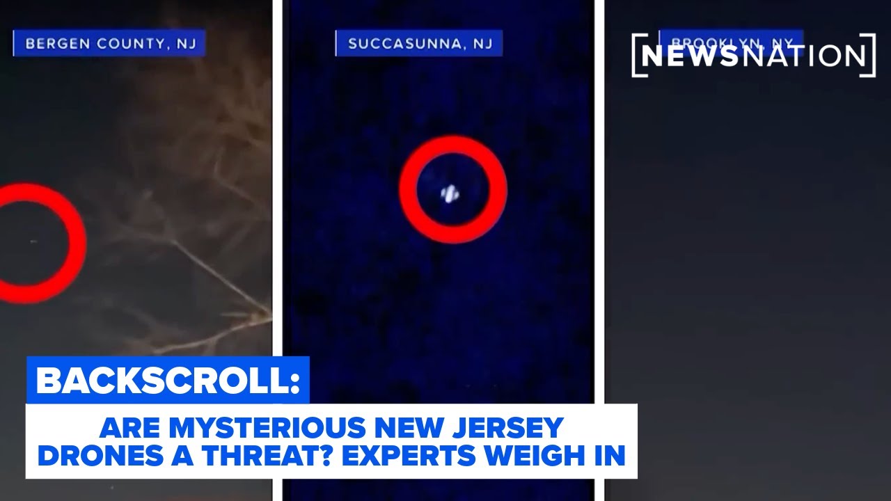 Reality Check: Are Mysterious New Jersey Drones a Threat? Experts Weigh In | Backscroll