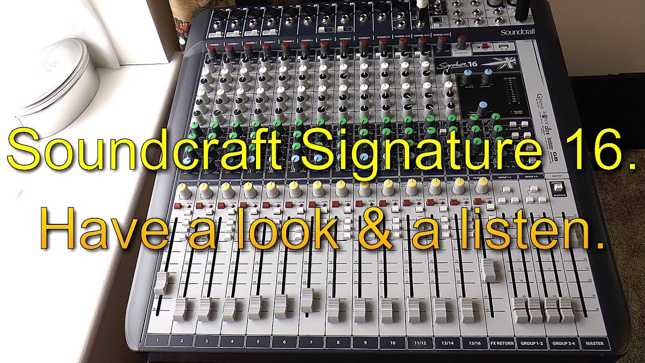 .SOUNDCRAFT SIGNATURE 16. INFO VIDEO.