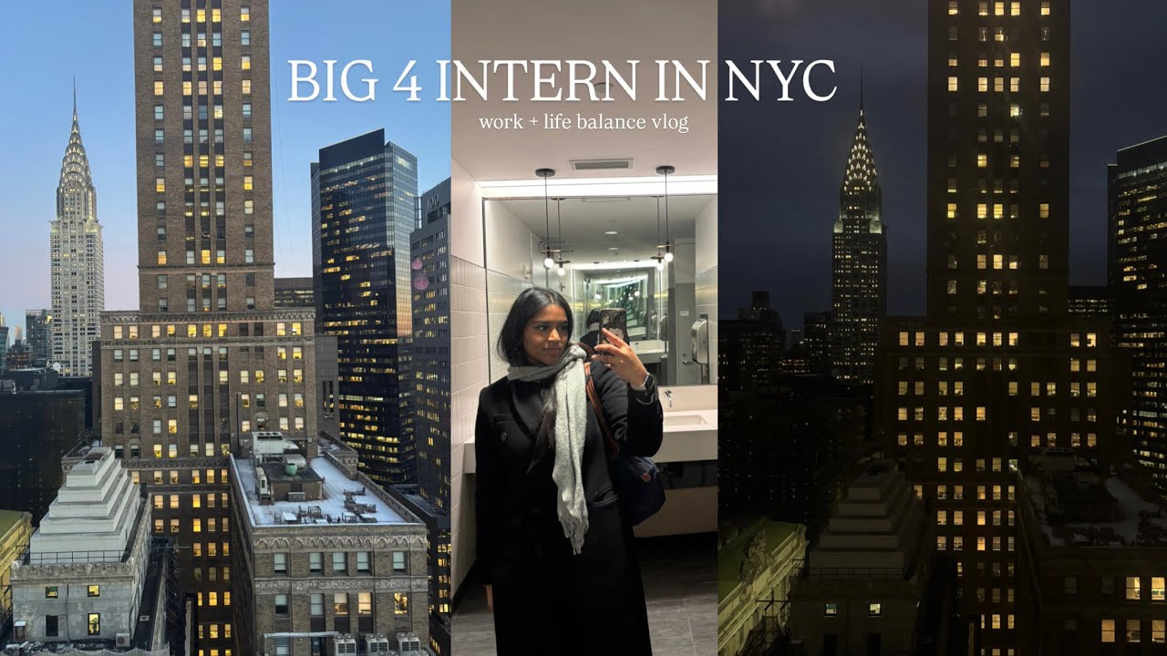 Work + Life Balance as a NYC Big 4 Intern | Vlog