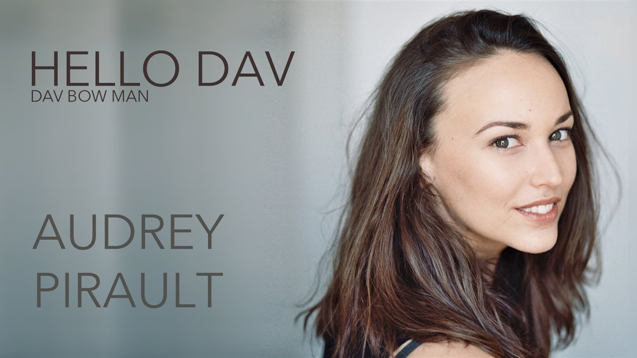 Hello Dav #12 AUDREY PIRAULT - Dav Bow Man