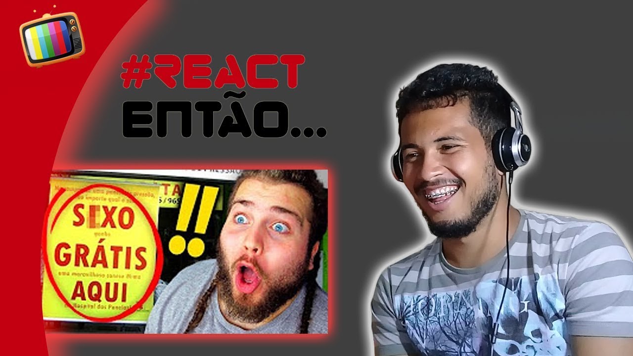 #REACT - OS CARTAZES MAIS ENGRAÇADOS DE SEMPRE(wuant)
