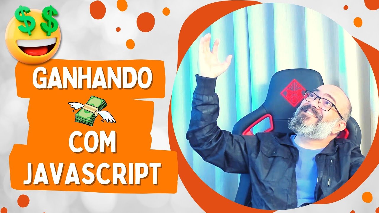 10 Maneiras para Ganhar DINHEIRO com JAVASCRIPT