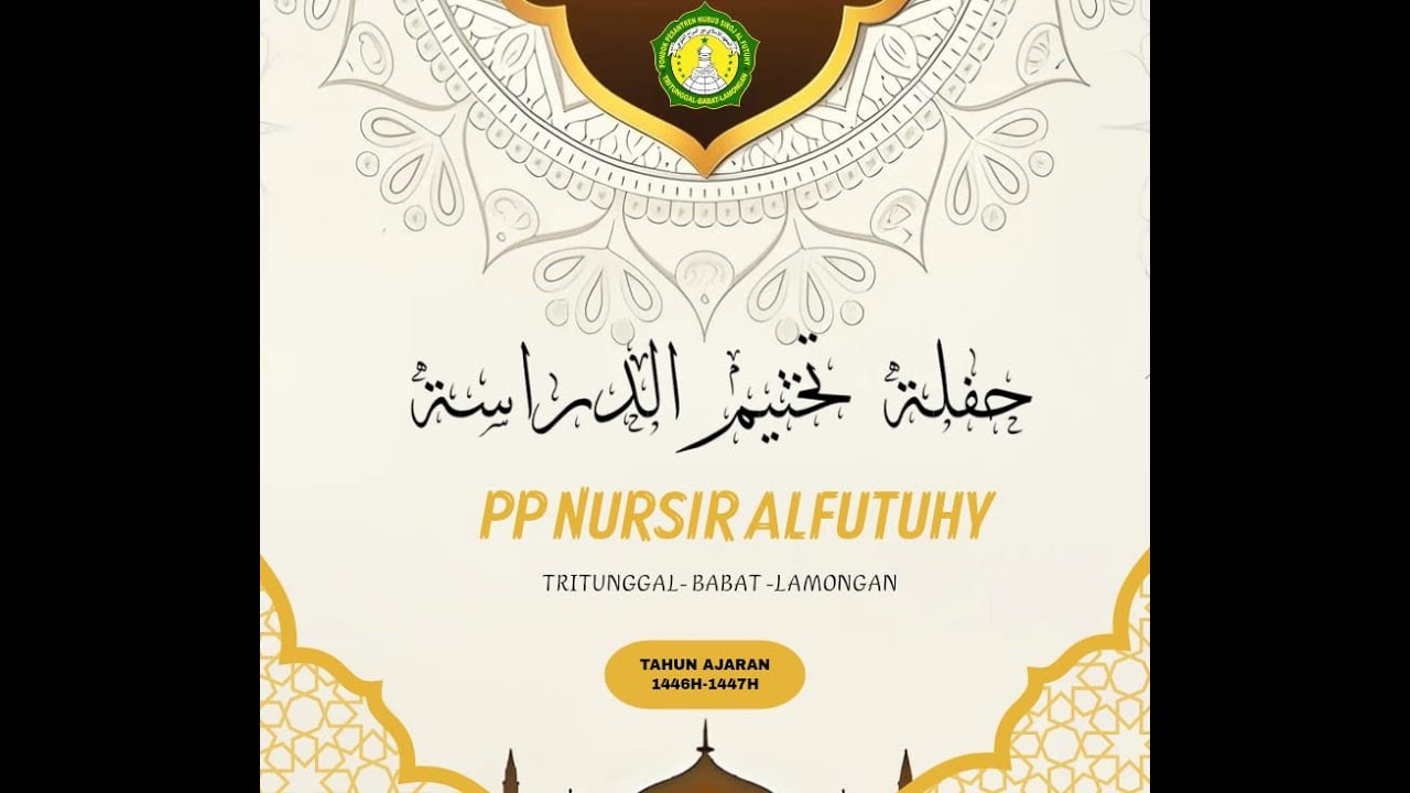 Takhtimud Dirosah  Diniyah PP. Nursir Al-Futuhy Tahun ajaran 1446H\1447H