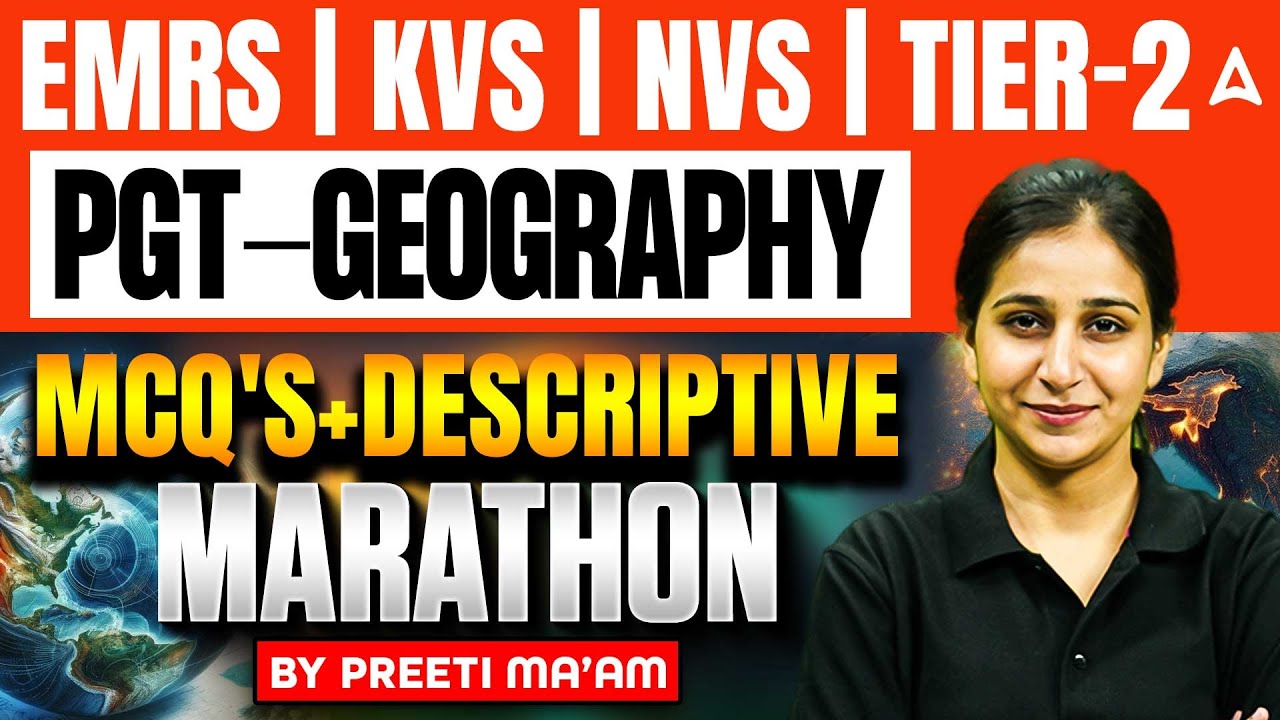EMRS PGT Tier 2 Geography Marathon | KVS NVS PGT Geography Descriptive Questions | PGT Geography MCQ