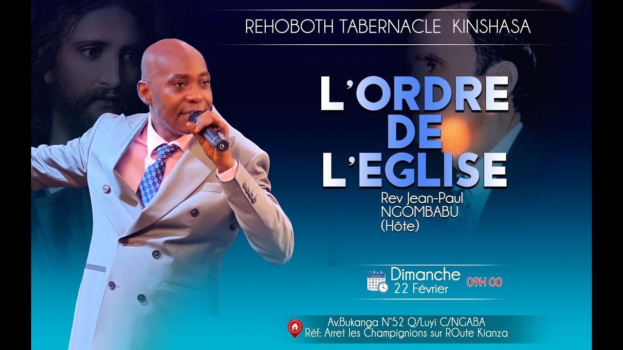 L'Ordre de l'Eglise/ past Jean-Paul ngombabu 