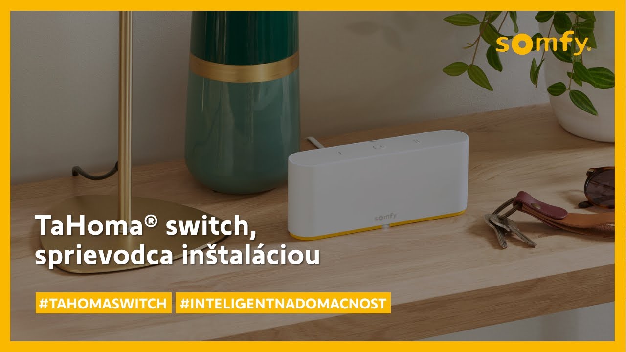 TaHoma® switch | Sprievodca inštaláciou | Somfy