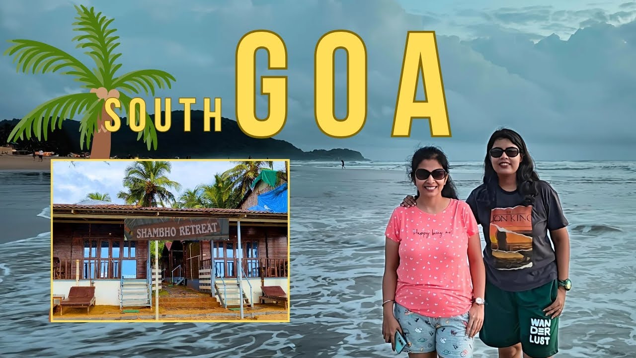 Beachfront Stay in South Goa 🌴 | Shambho Retreat Agonda Beach | Goa Vlog Part 2